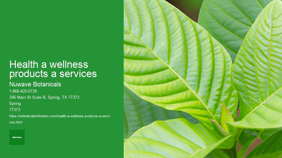 health a wellness products a services